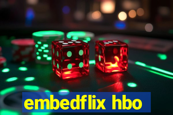 embedflix hbo