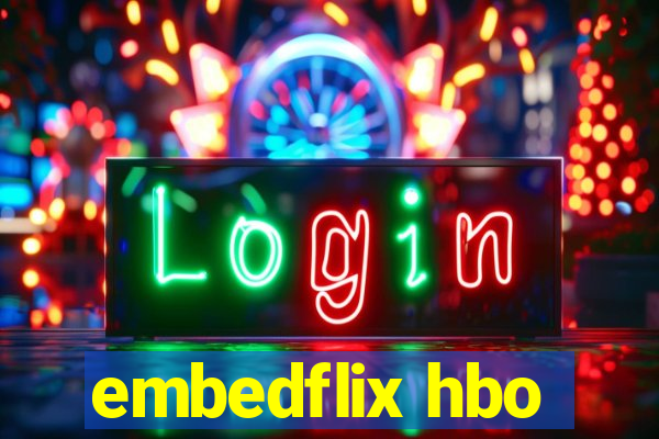 embedflix hbo