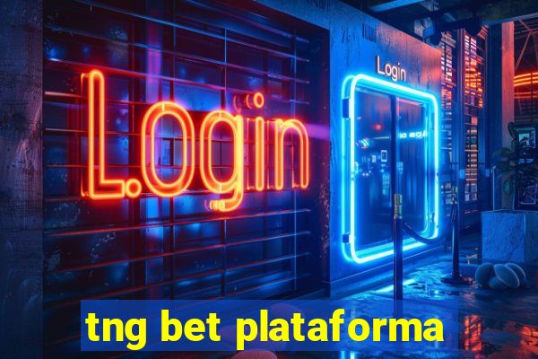 tng bet plataforma