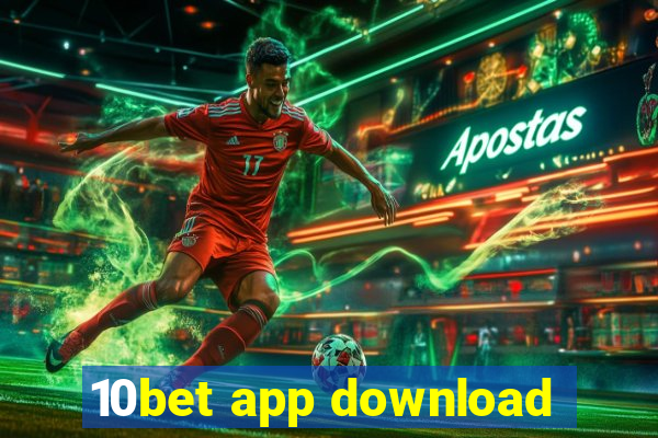 10bet app download