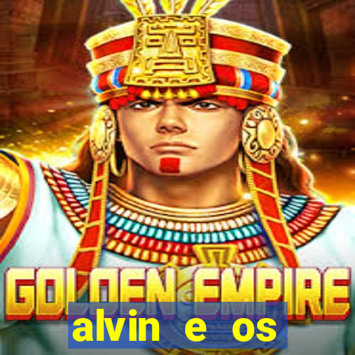 alvin e os esquilos 3 rede canais