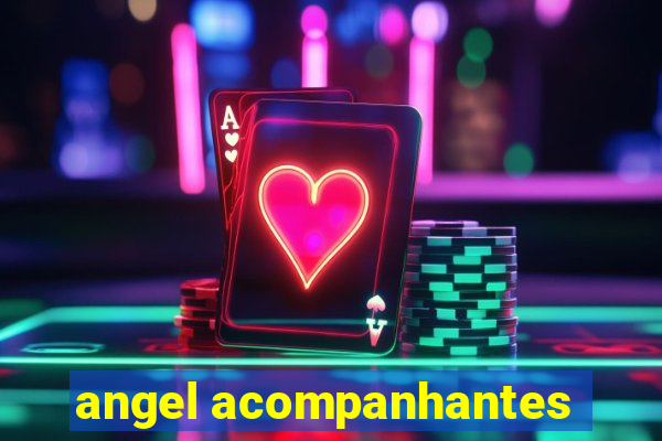 angel acompanhantes