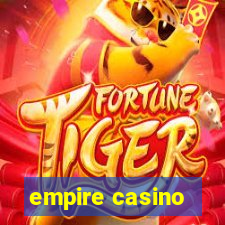 empire casino