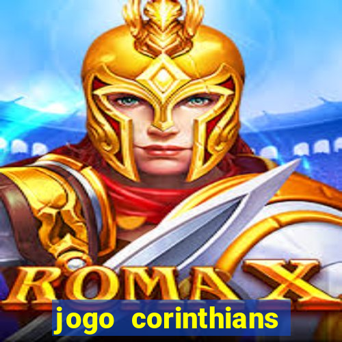 jogo corinthians onde assitir