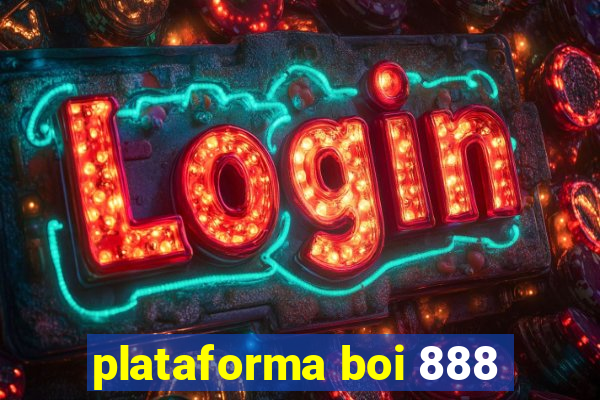 plataforma boi 888