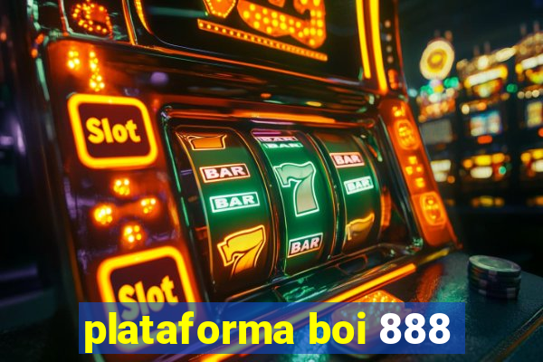 plataforma boi 888