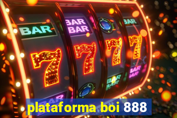 plataforma boi 888