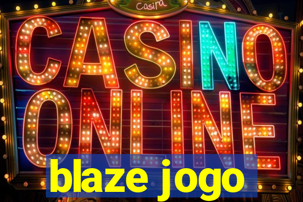 blaze jogo