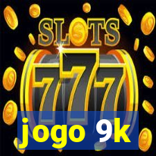 jogo 9k