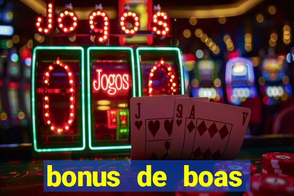 bonus de boas vindas estrela bet