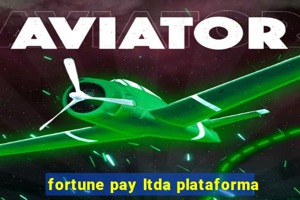 fortune pay ltda plataforma