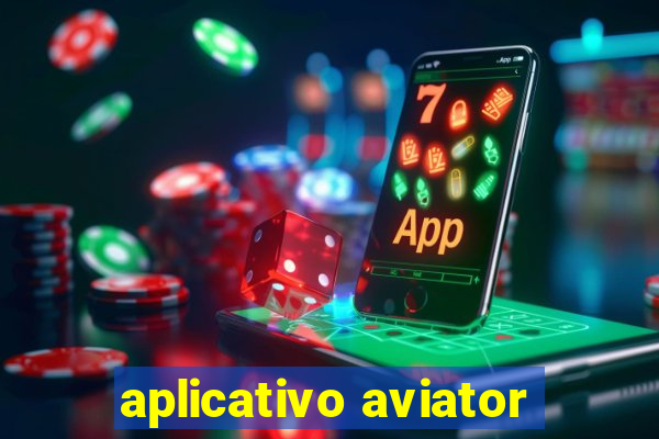 aplicativo aviator