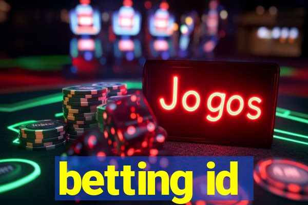 betting id