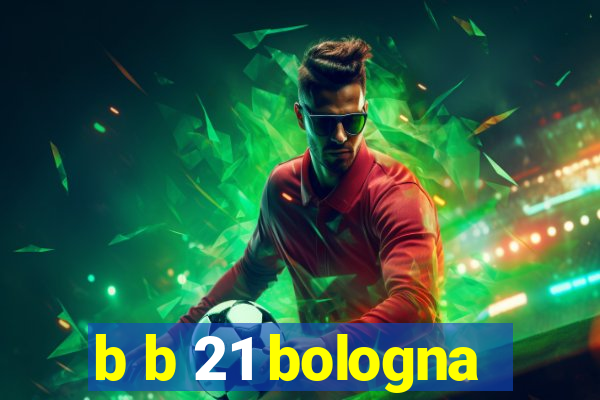 b b 21 bologna