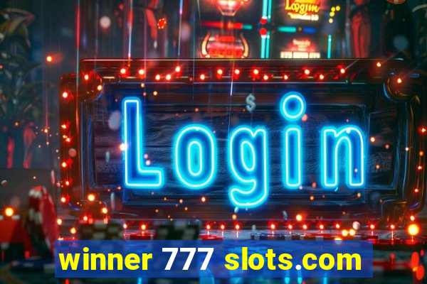 winner 777 slots.com