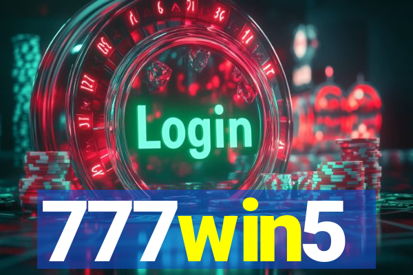 777win5