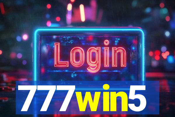 777win5