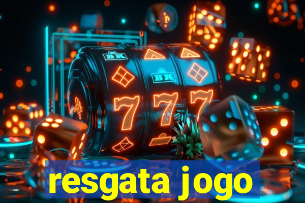 resgata jogo