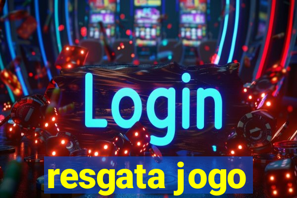 resgata jogo