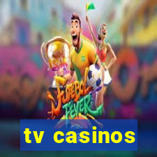 tv casinos