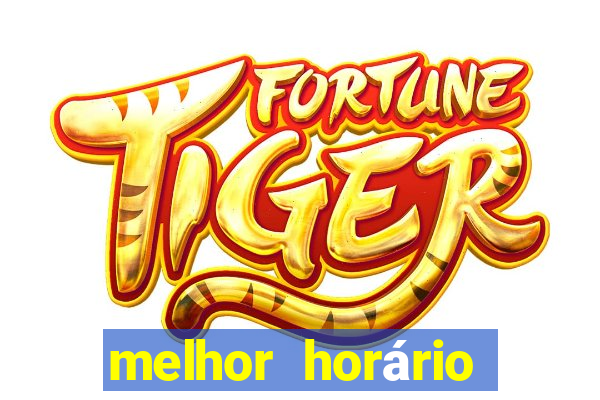 melhor horário para jogar fortune coelho