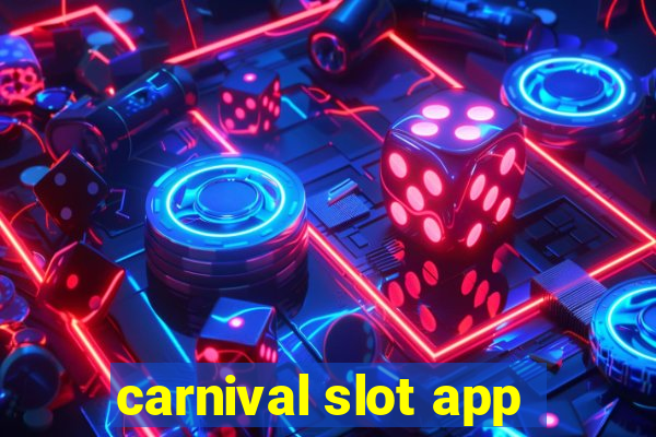 carnival slot app