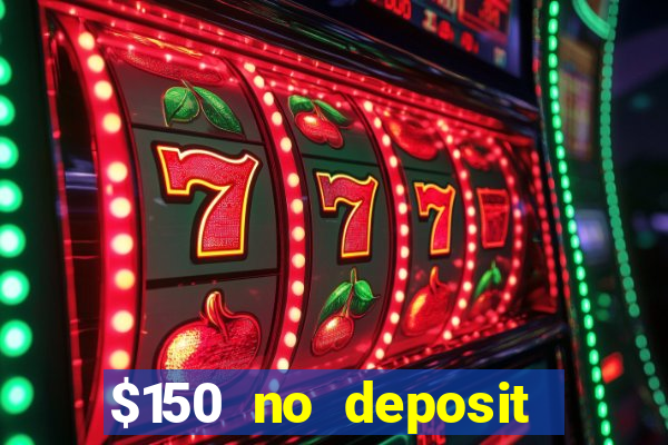 $150 no deposit bonus codes captain jack casino 2019