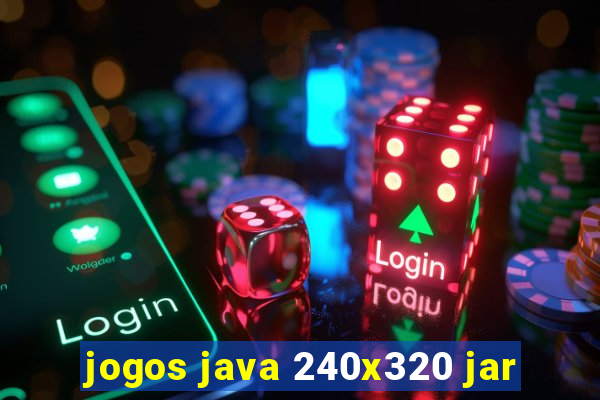 jogos java 240x320 jar