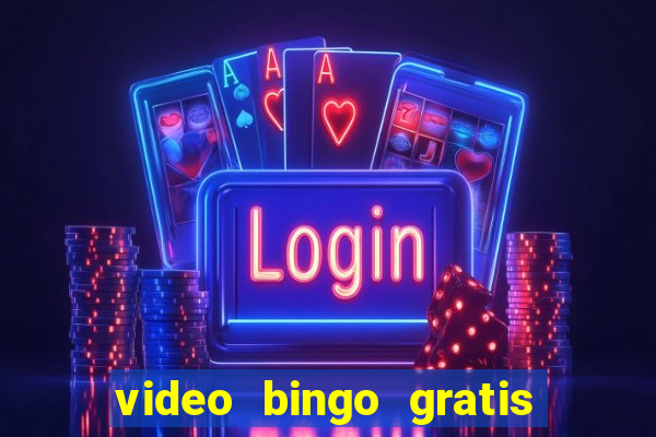 video bingo gratis turbo h