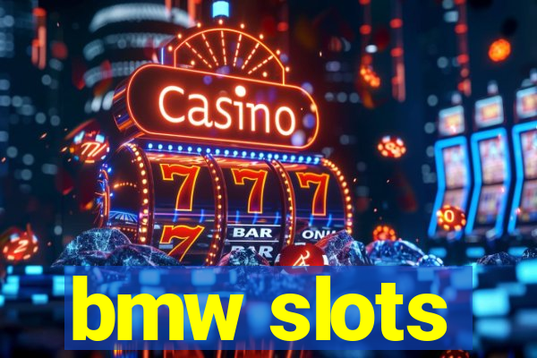 bmw slots