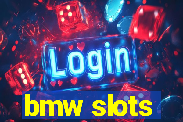 bmw slots