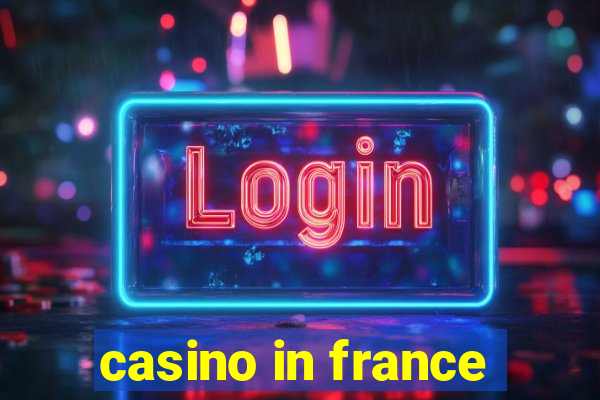 casino in france