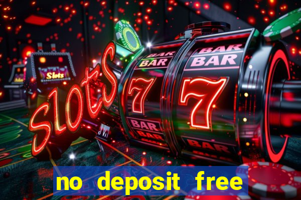 no deposit free casino cash