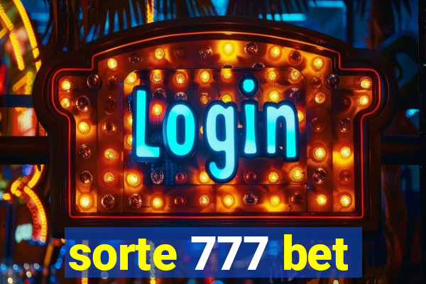 sorte 777 bet