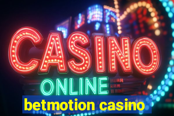 betmotion casino