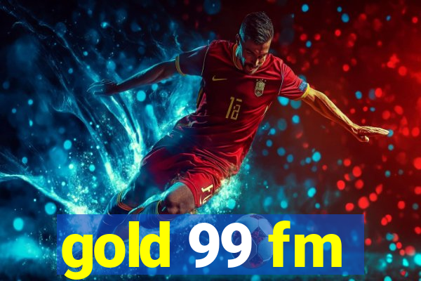 gold 99 fm