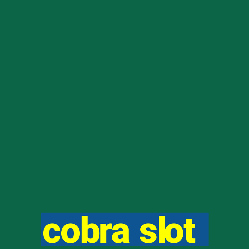 cobra slot