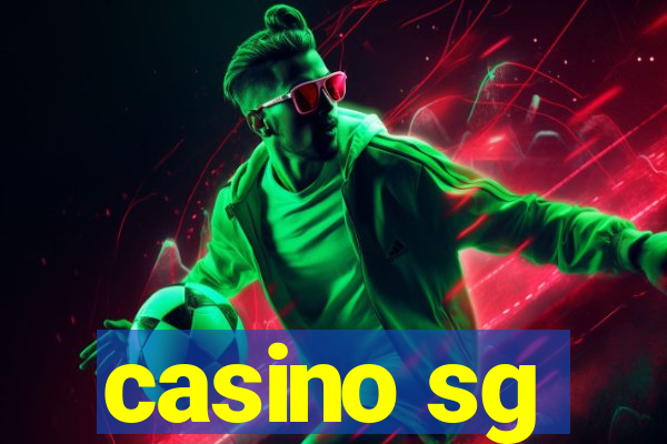 casino sg