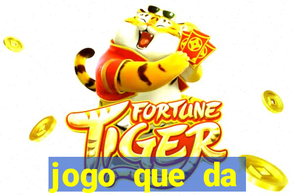 jogo que da dinheiro de verdade sem precisar depositar