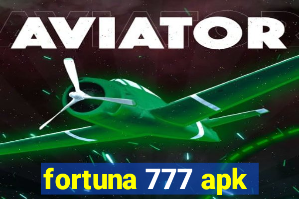 fortuna 777 apk