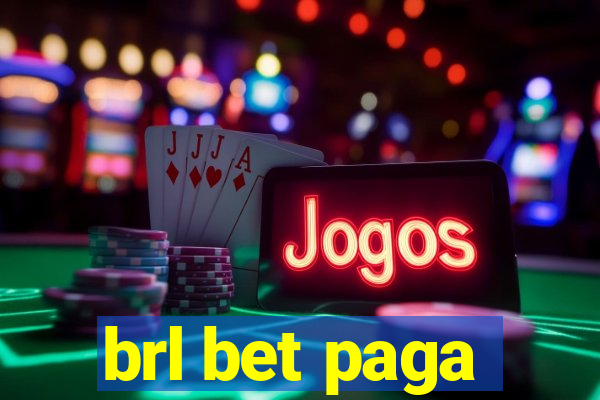 brl bet paga