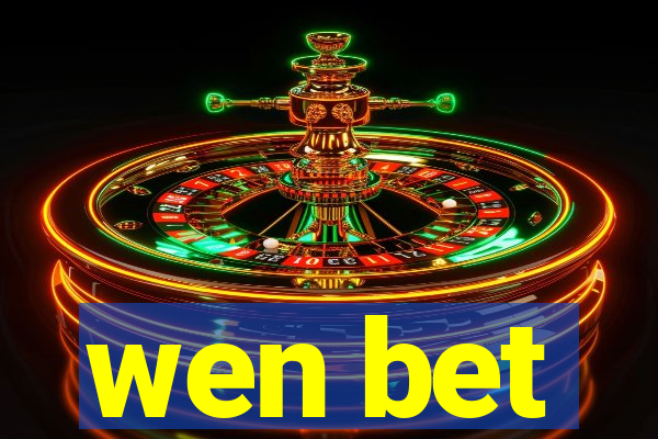 wen bet