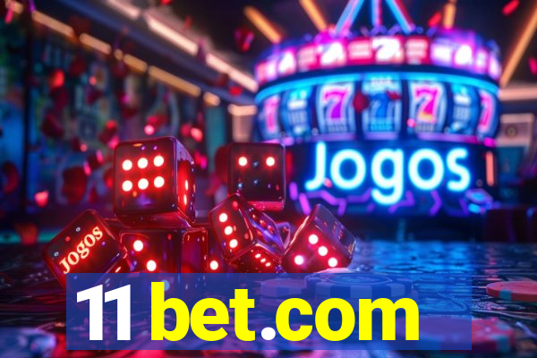 11 bet.com