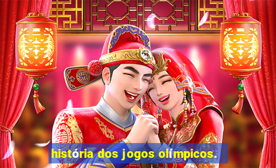 história dos jogos olímpicos.