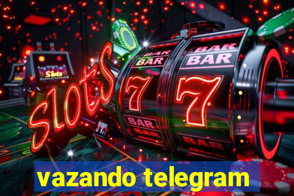 vazando telegram