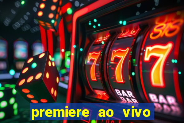 premiere ao vivo gratis futebol