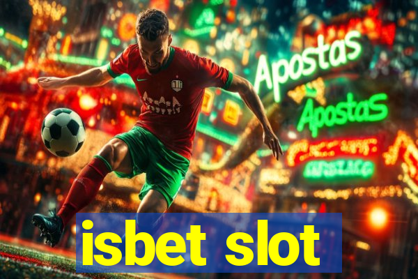 isbet slot