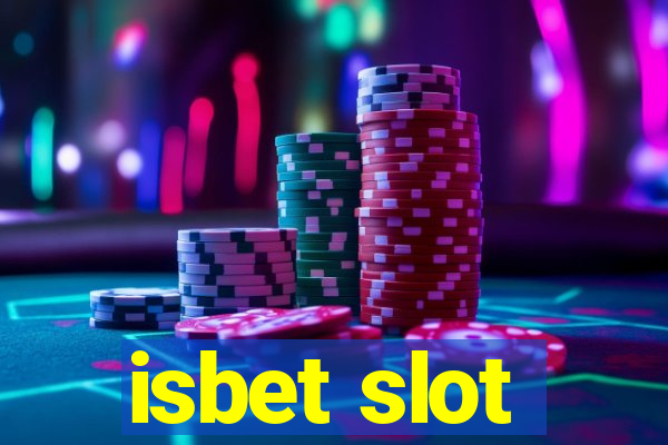 isbet slot