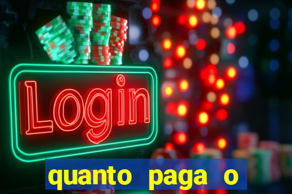 quanto paga o duque da quina