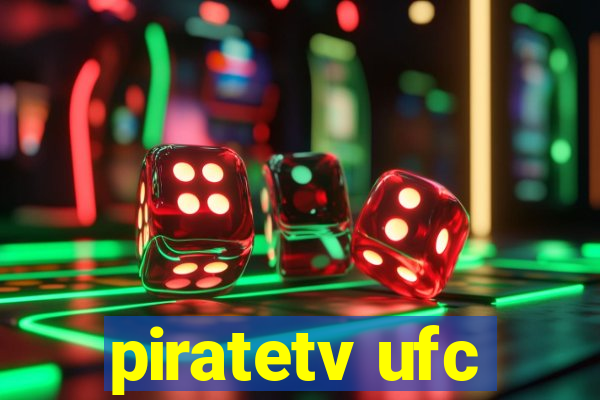 piratetv ufc